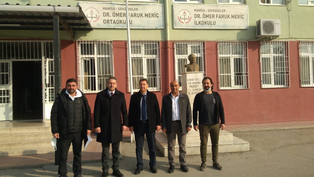 Şehzadeler İlçe Milli Eğitim Müdürü Metin GENÇAY Dr. Ömer Faruk Meriç İlk-Ortaokulu'nu Ziyaret Etti.