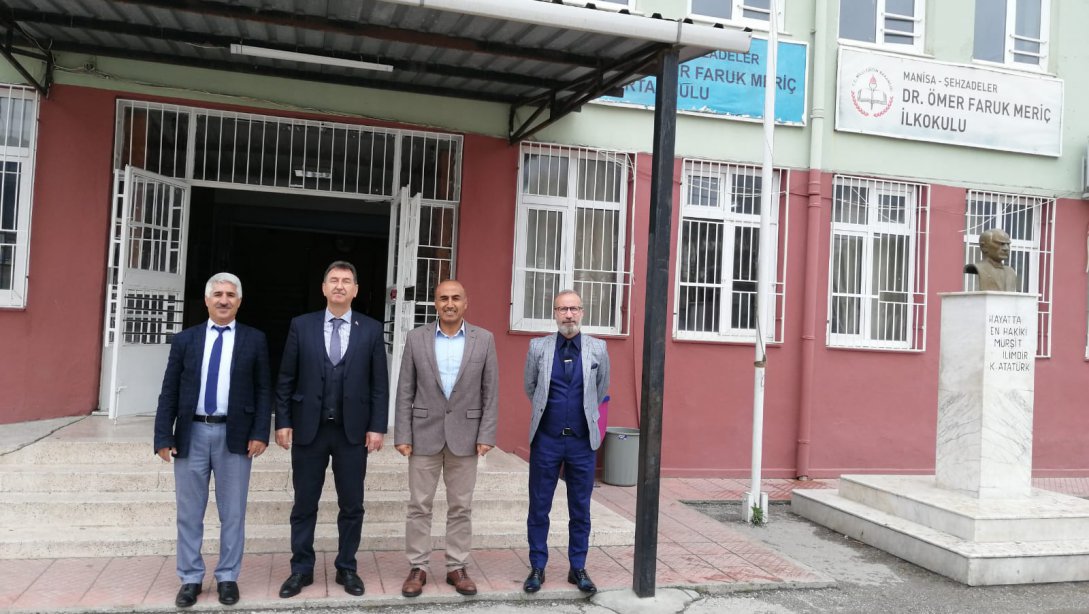 Şehzadeler İlçe Milli Eğitim Müdürü Metin GENÇAY Dr. Ömer Faruk Meriç İlk-Ortaokulu'nu Ziyaret Etti.